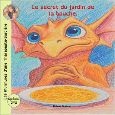 Un conte thérapeutique sur les troubles de l’oralité